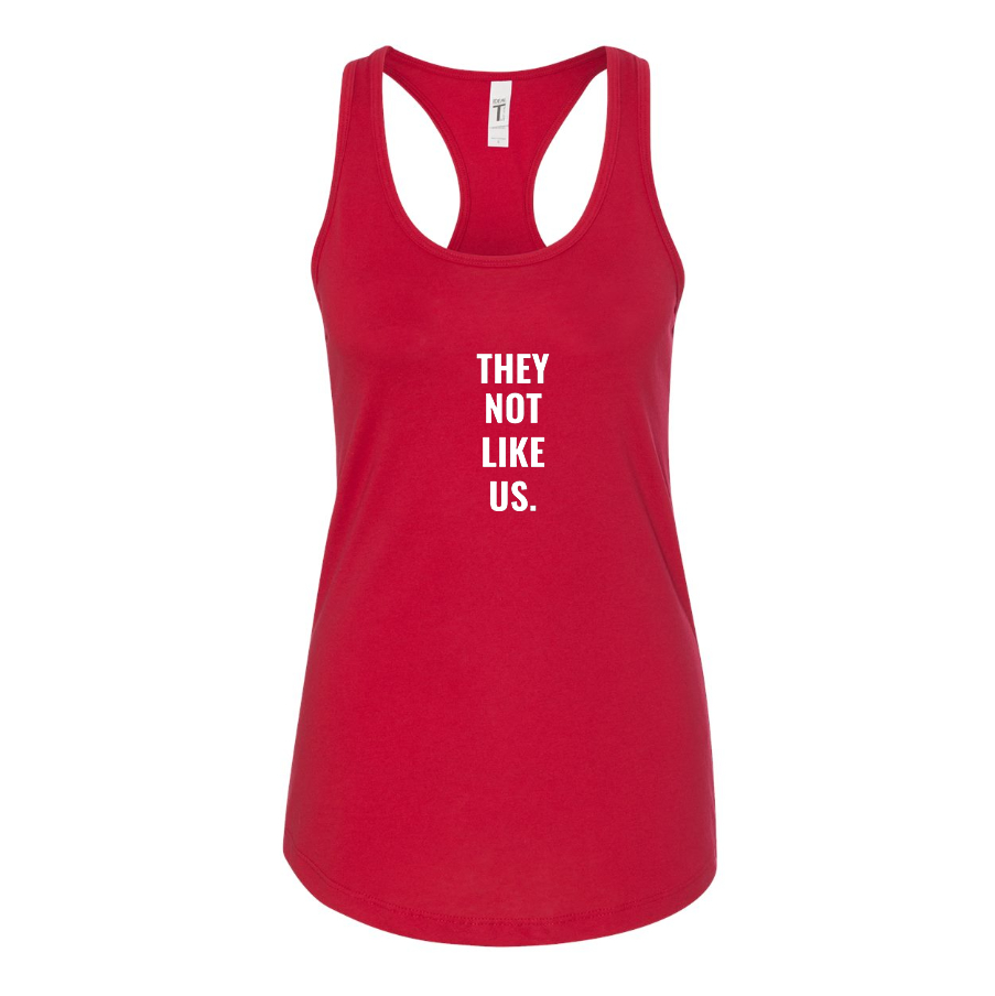 Women's They not like us Racerback Tank Top