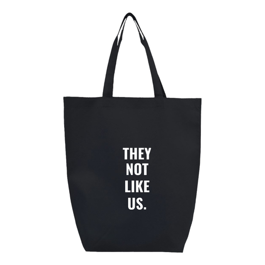 They not like us Q-Tees  Non-Woven Gusset Bottom Tote