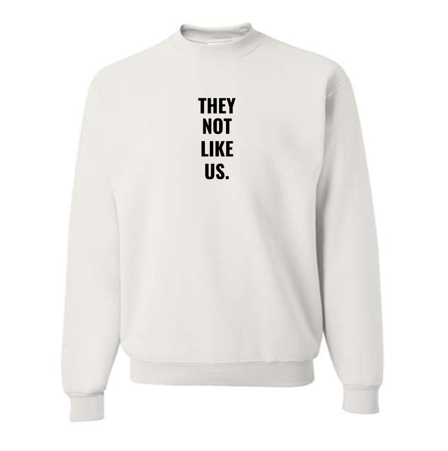 Men's They not like us   Crewneck Sweatshirt